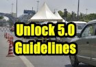 Unlock 5.0 Guidelines : देश में शुरू हो गई अनलॉक 5 की प्रक्रिया, यहां जानिए क्या खुलेगा, क्या बंद रहेगा