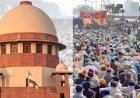 किसान आंदोलन को लेकर सुप्रीम कोर्ट ने केंद्र सरकार को लगाई फटकार, कहा- हम किसी प्रदर्शन को नहीं रो सकते